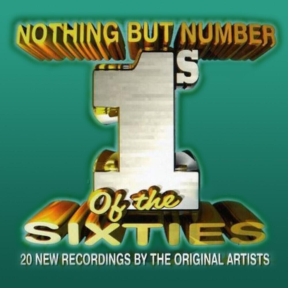 Релиз Nothing But Number 1's of the Sixties