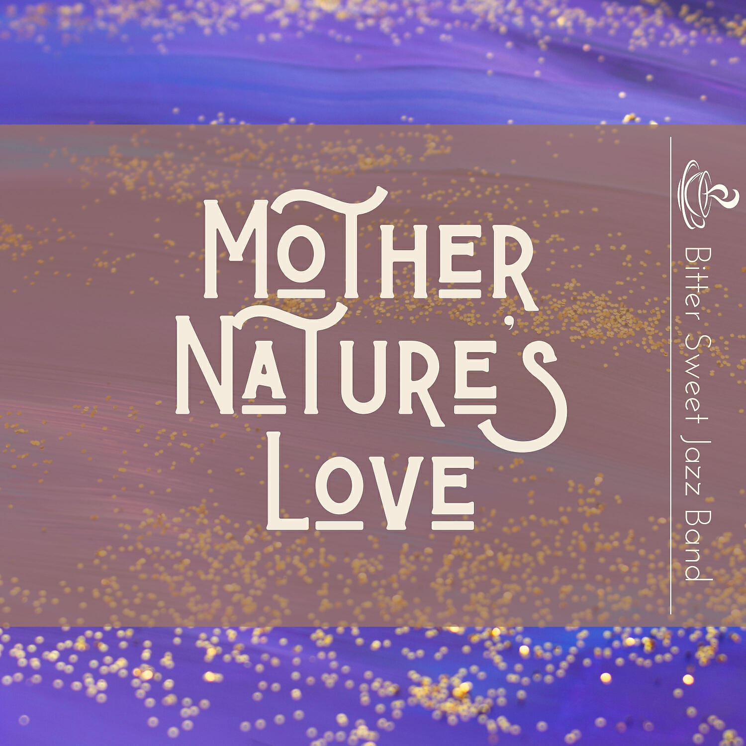 Постер альбома Mother Nature's Love