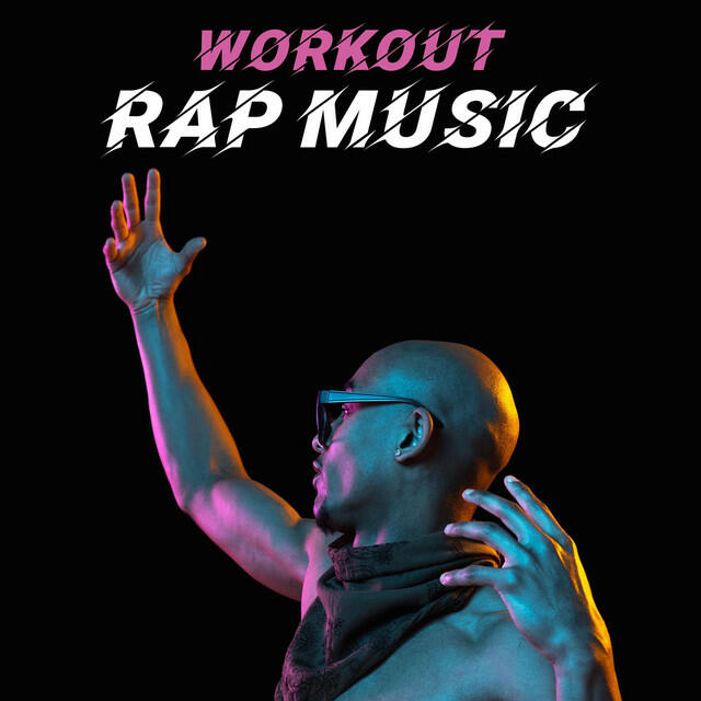 Постер альбома Workout Rap Music