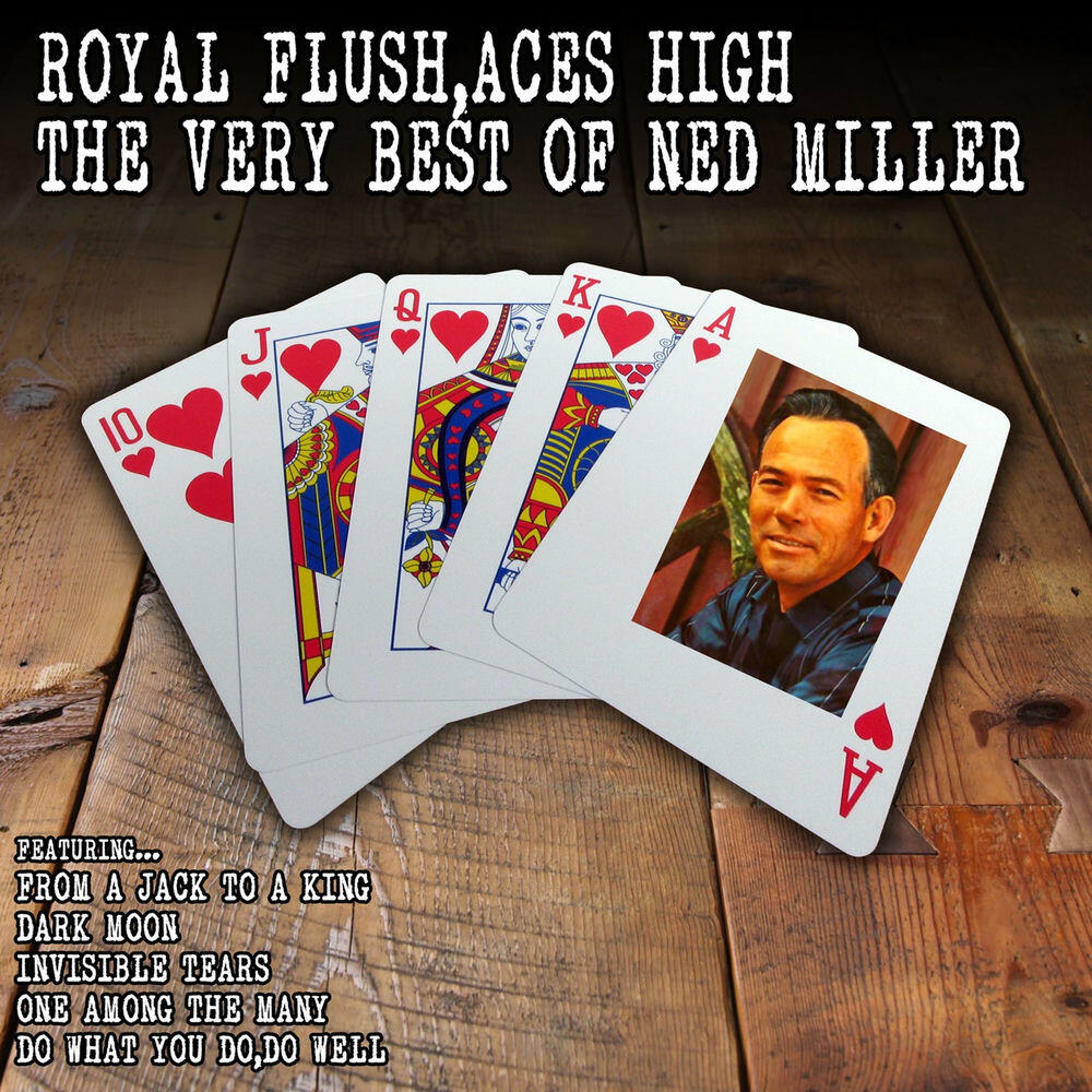 Релиз Royal Flush, Aces High - The Very Best of Ned Miller