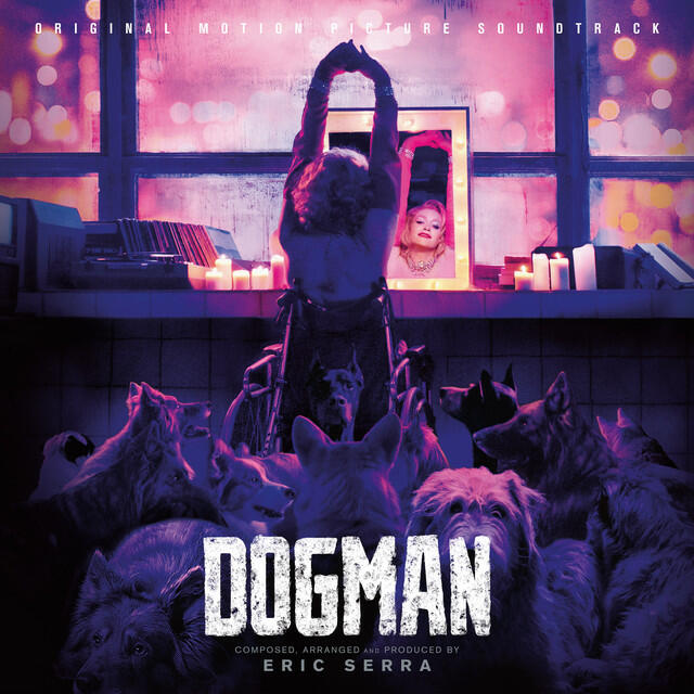Релиз Dogman (Original Motion Picture Soundtrack)