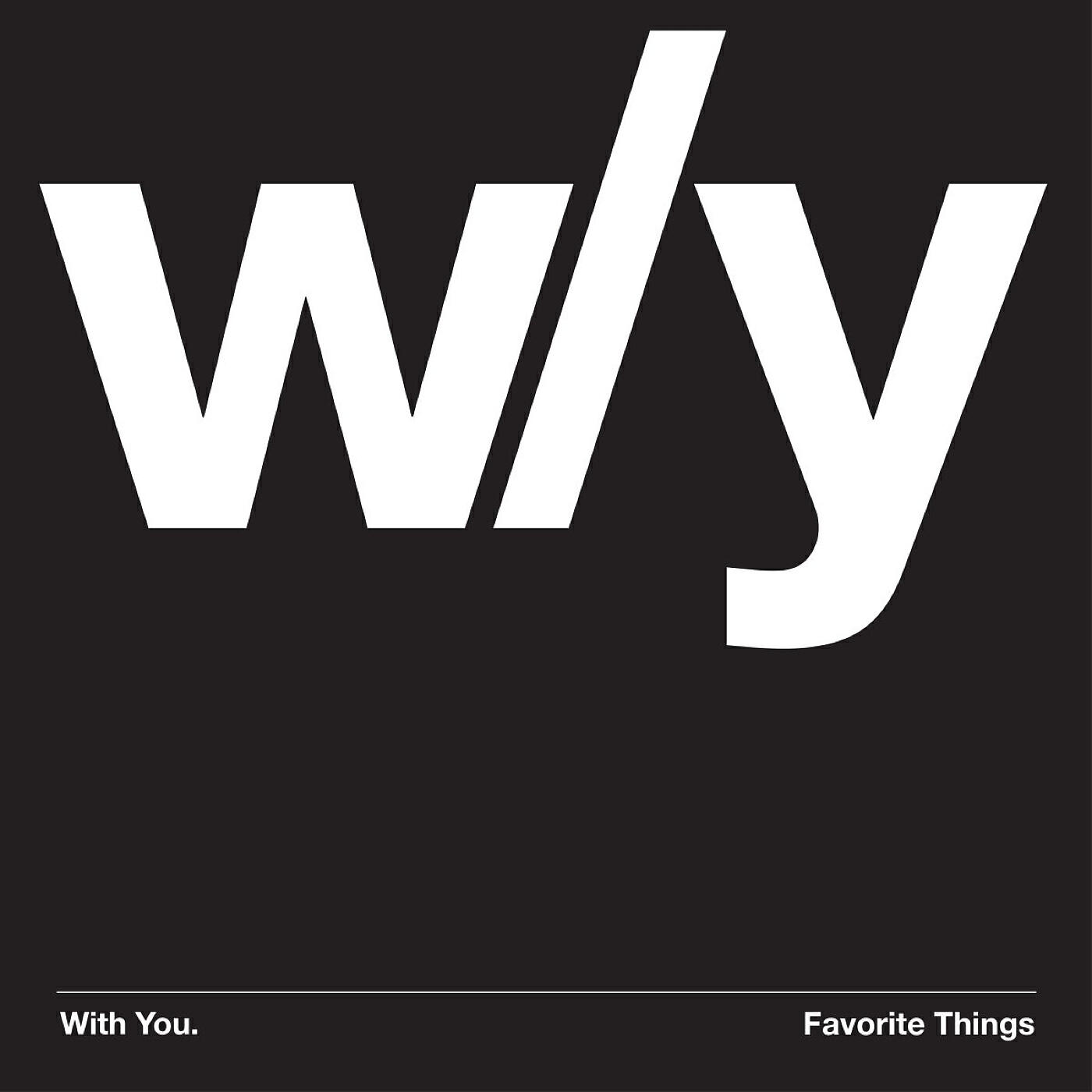 Релиз Favorite Things (feat. Brittany Foster)