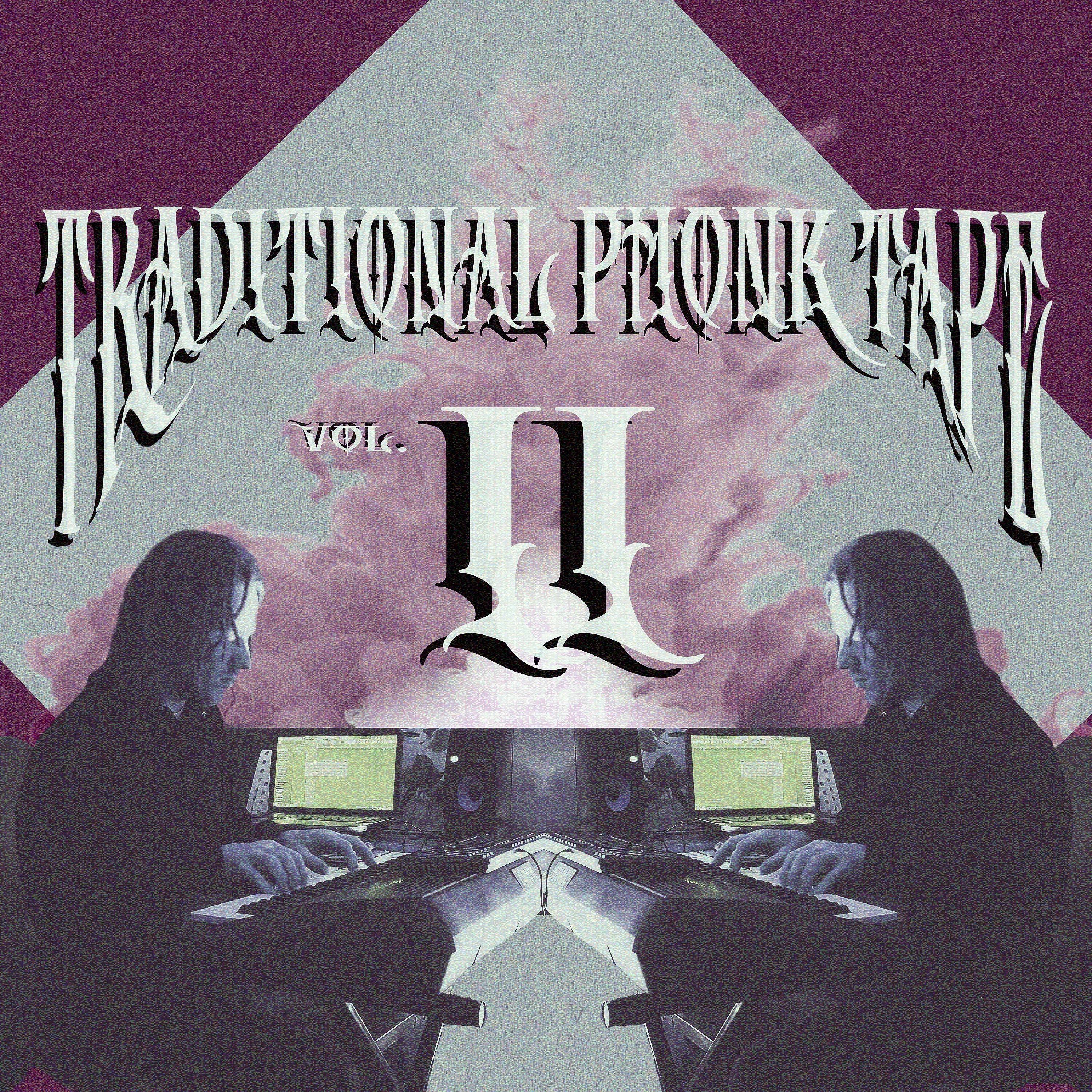 Релиз Traditional Phonk Tape Vol. 2
