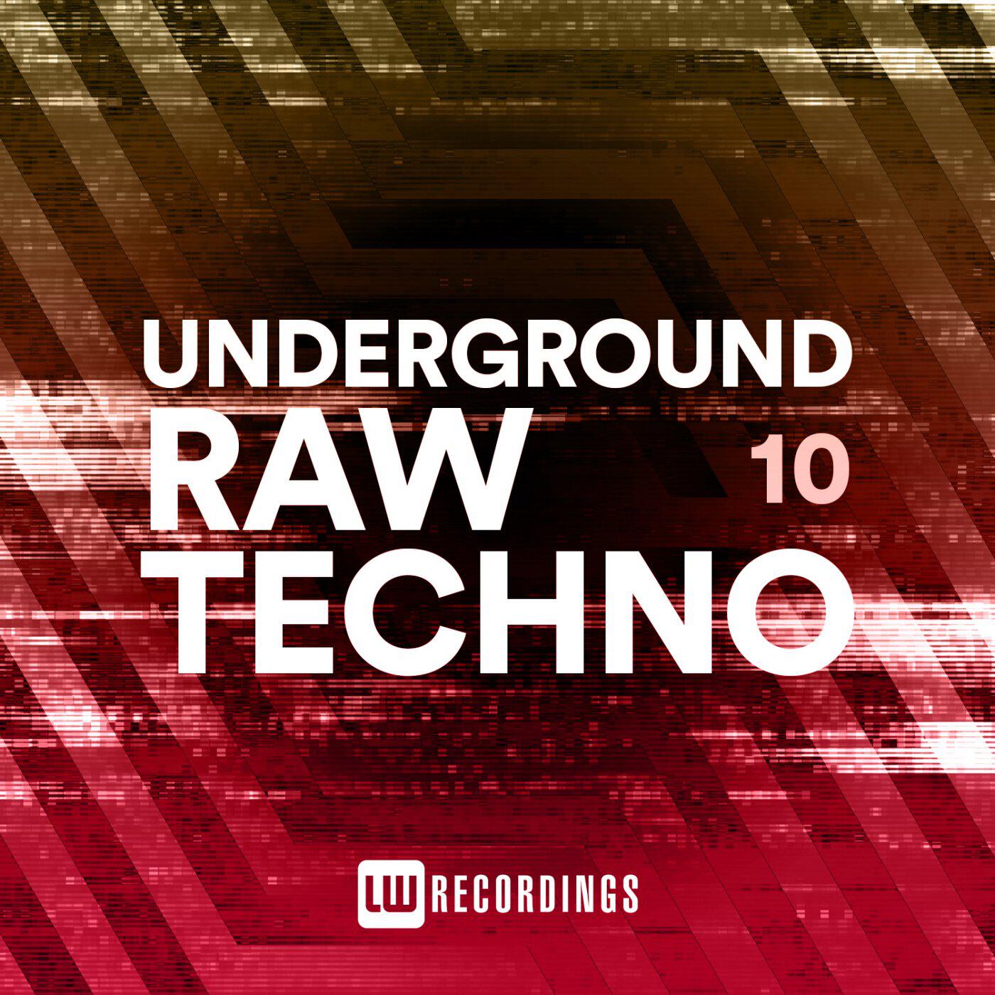 Релиз Underground Raw Techno, Vol. 10