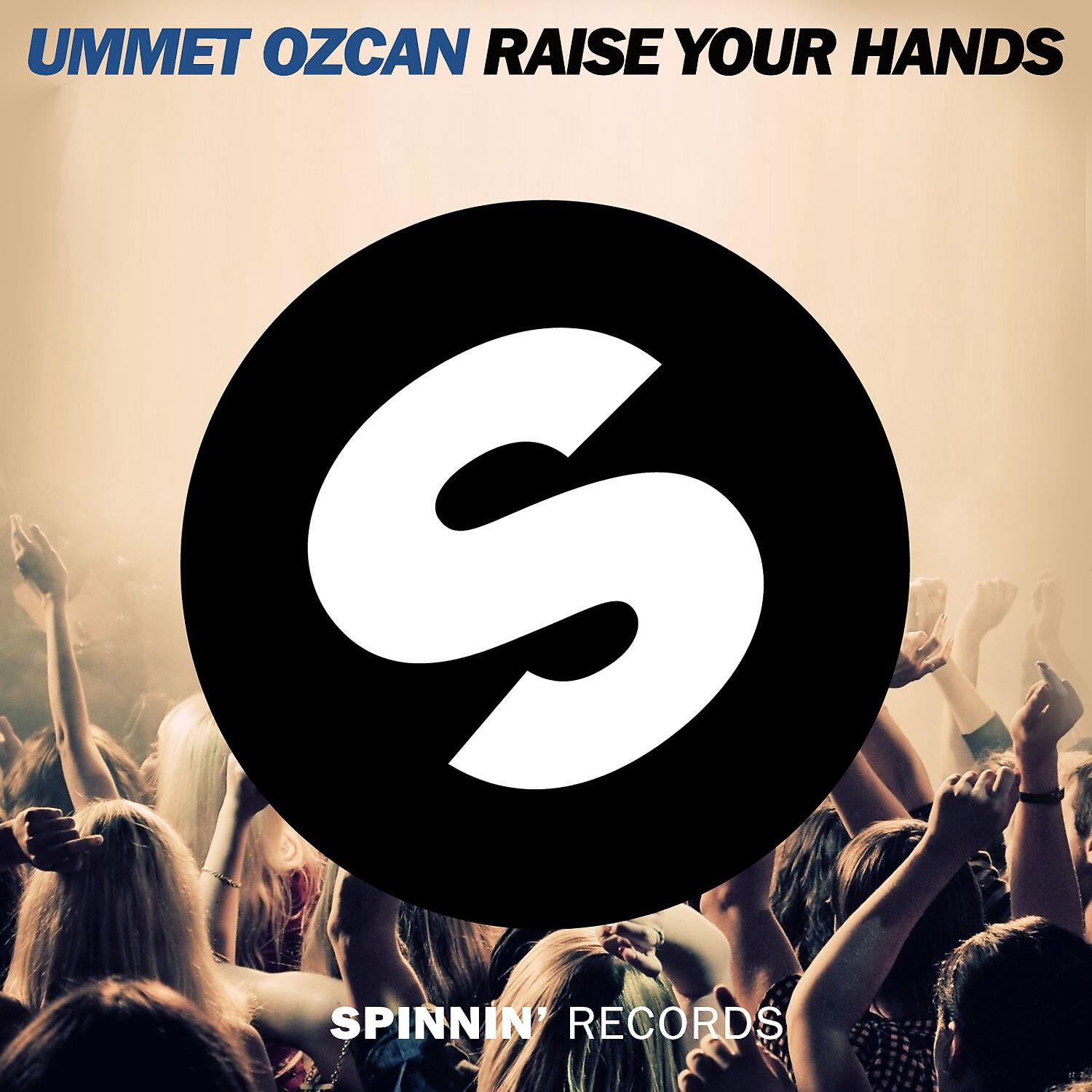 Релиз Raise Your Hands (Radio Edit)