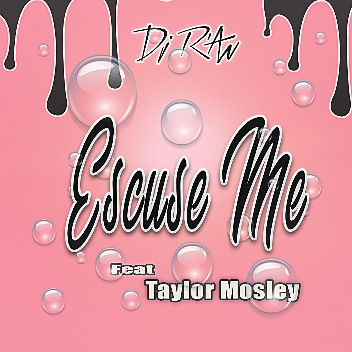 Релиз Escuse Me