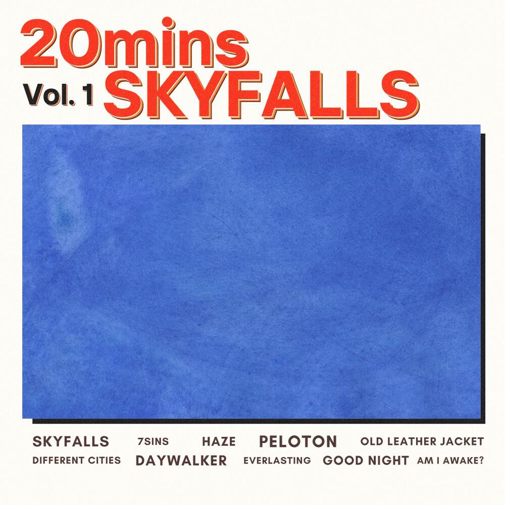 Релиз 20mins Vol. 1 - SKYFALLS