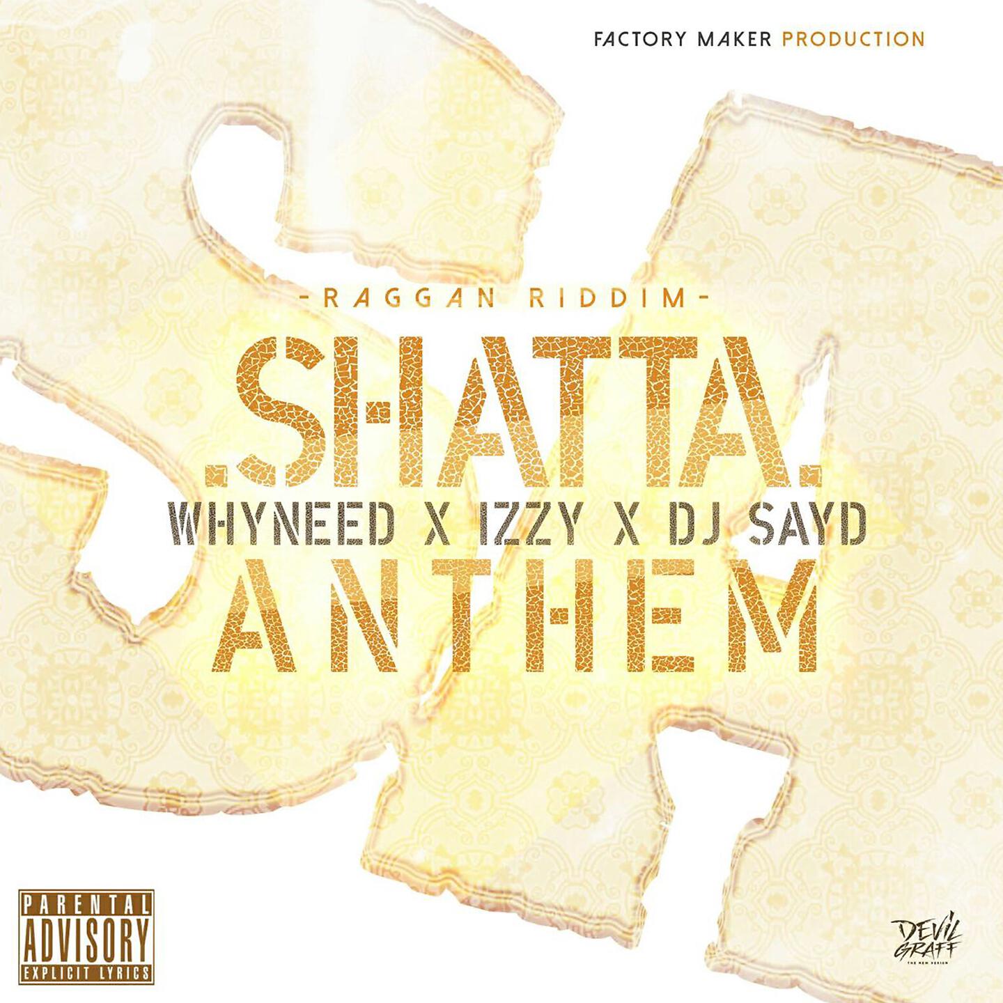 Релиз Shatta Anthem