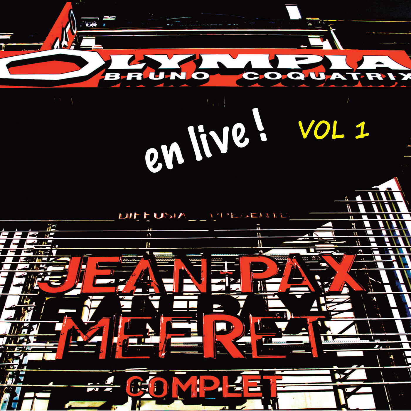 Релиз Jean-Pax Méfret à l'Olympia (Live), Vol 1
