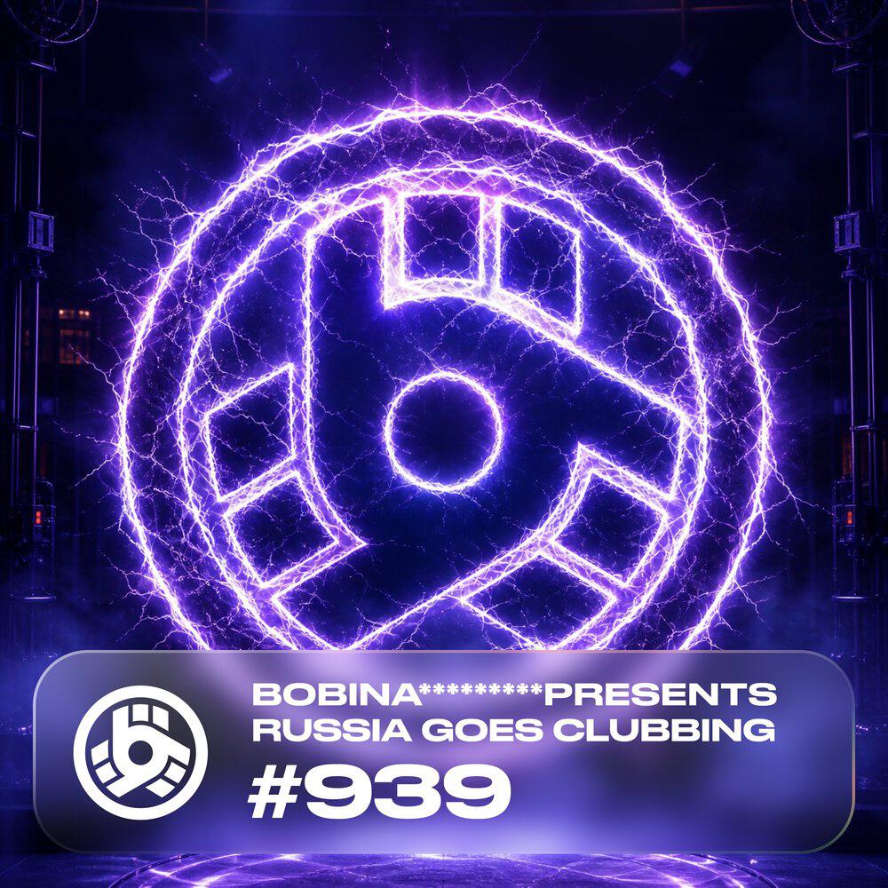 Релиз Russia Goes Clubbing Episode 939