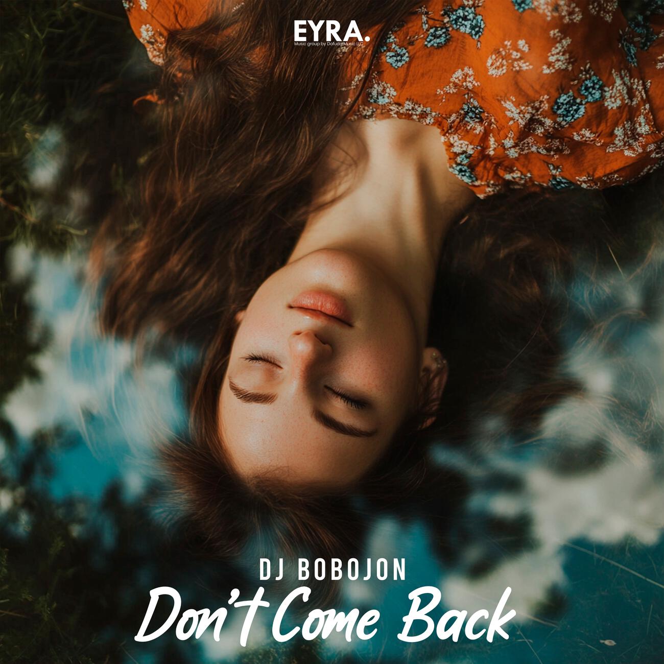 Релиз Don’t Come Back