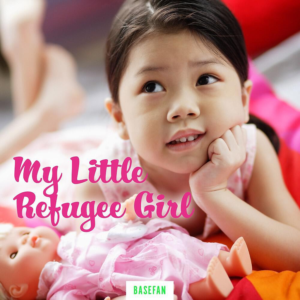 Релиз My Little Refugee Girl (Best Of)