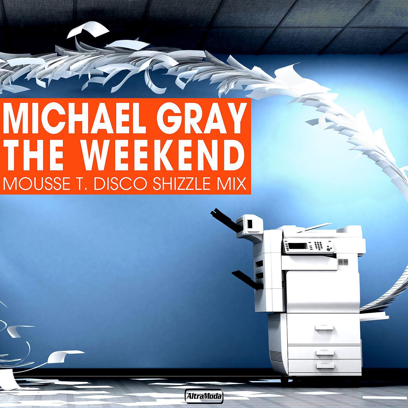 Релиз The Weekend (Mousse T. Disco Shizzle Mix)
