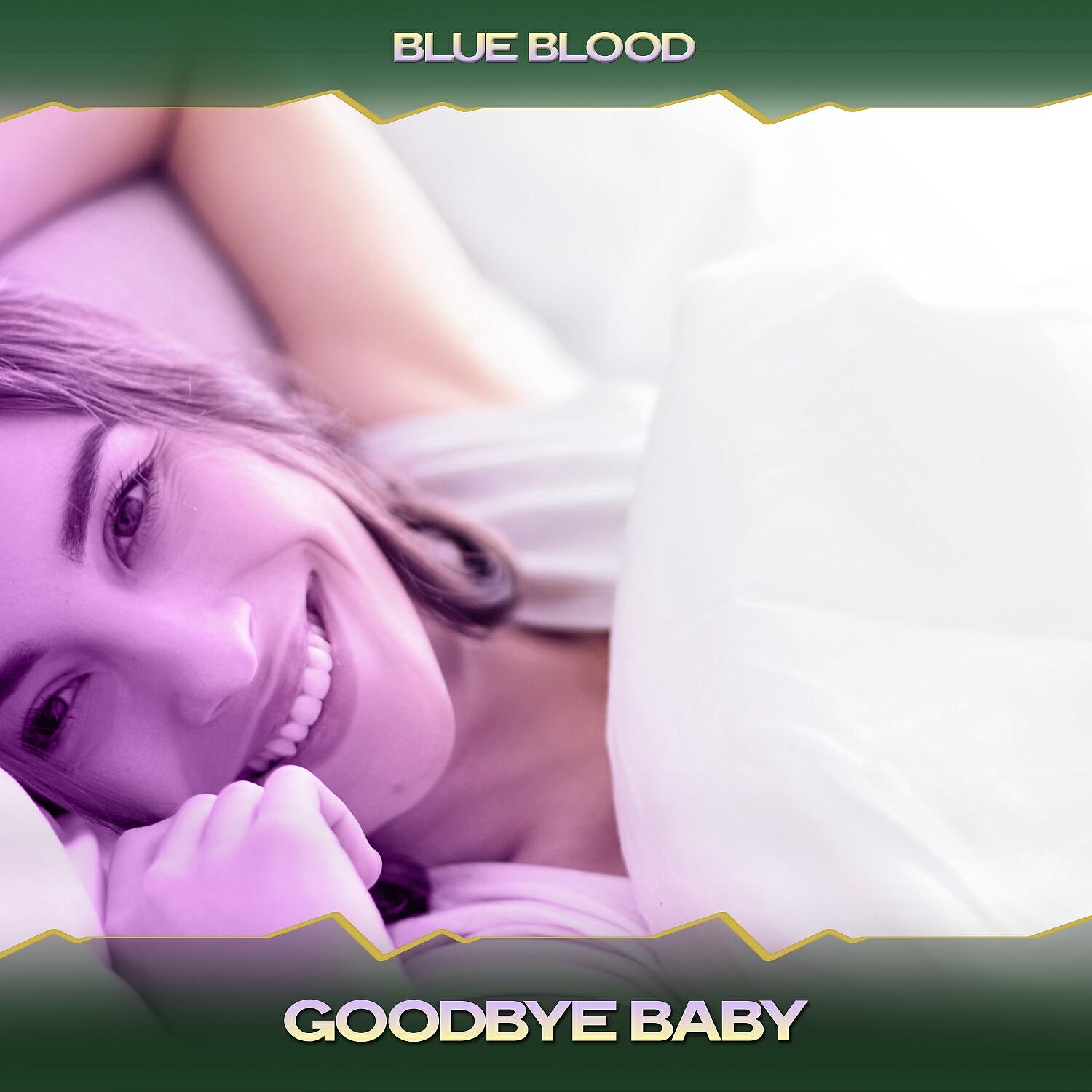 Релиз Goodbye Baby