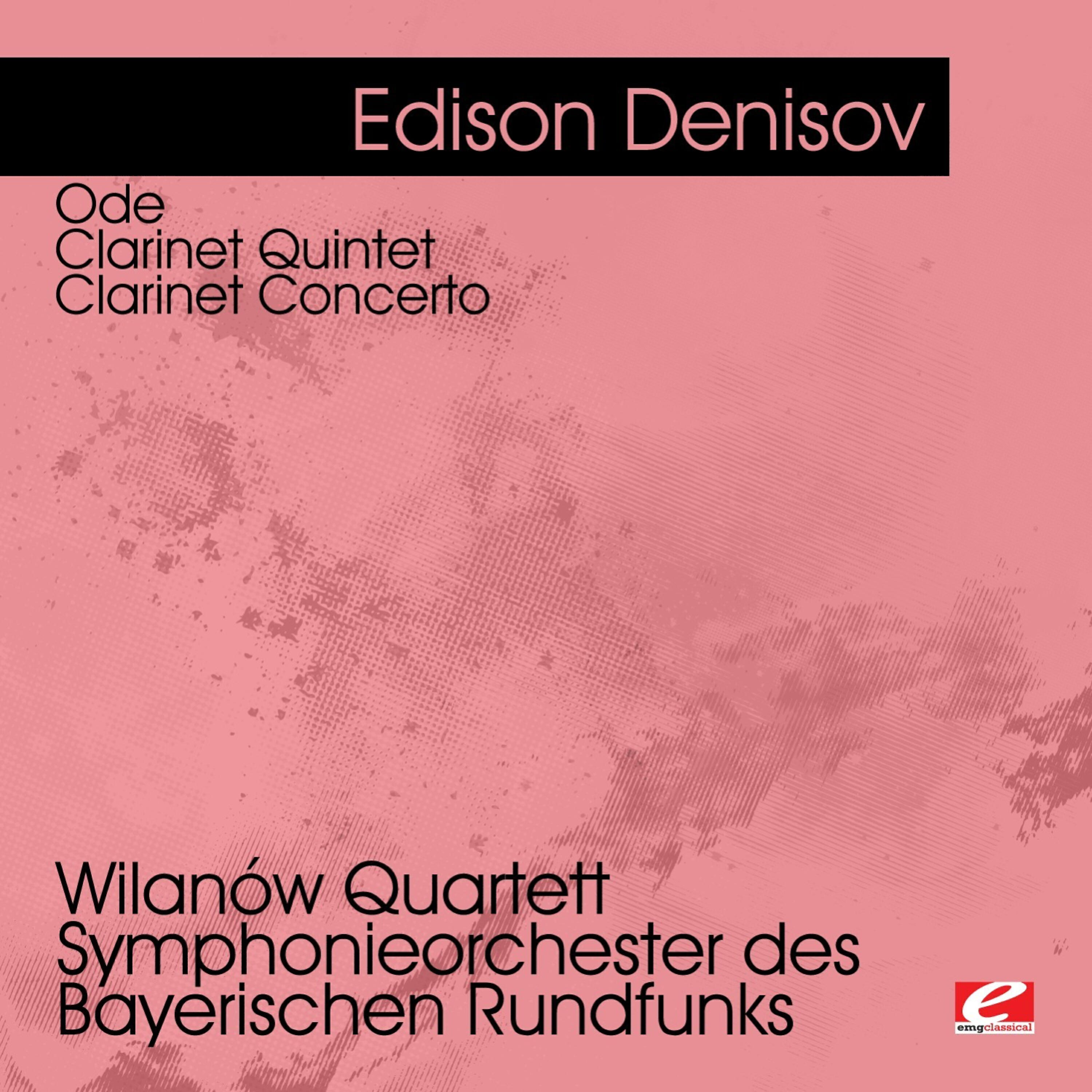 Релиз Denisov: Ode - Clarinet Quintet - Clarinet Concerto (Digitally Remastered)