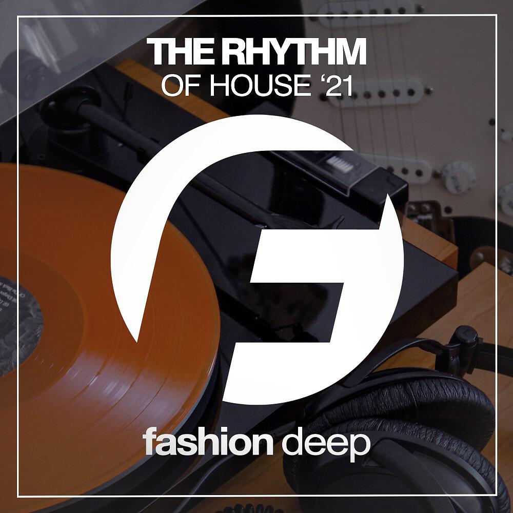 Релиз The Rhythm of House '21