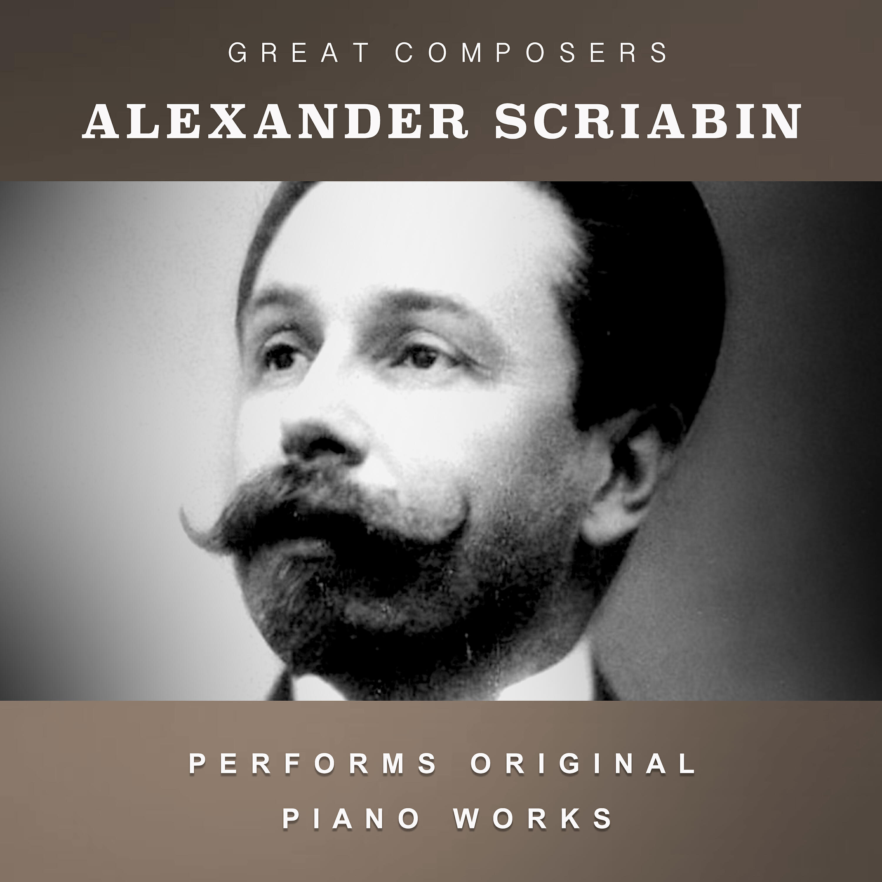 Релиз Alexander Scriabin Performs Original Piano Works