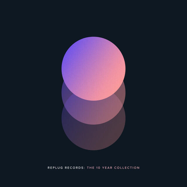 Релиз Replug Records: The 10 Year Collection