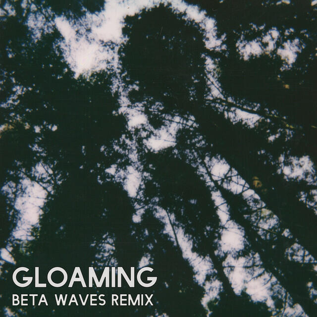 Релиз Gloaming (Beta Waves Remix)