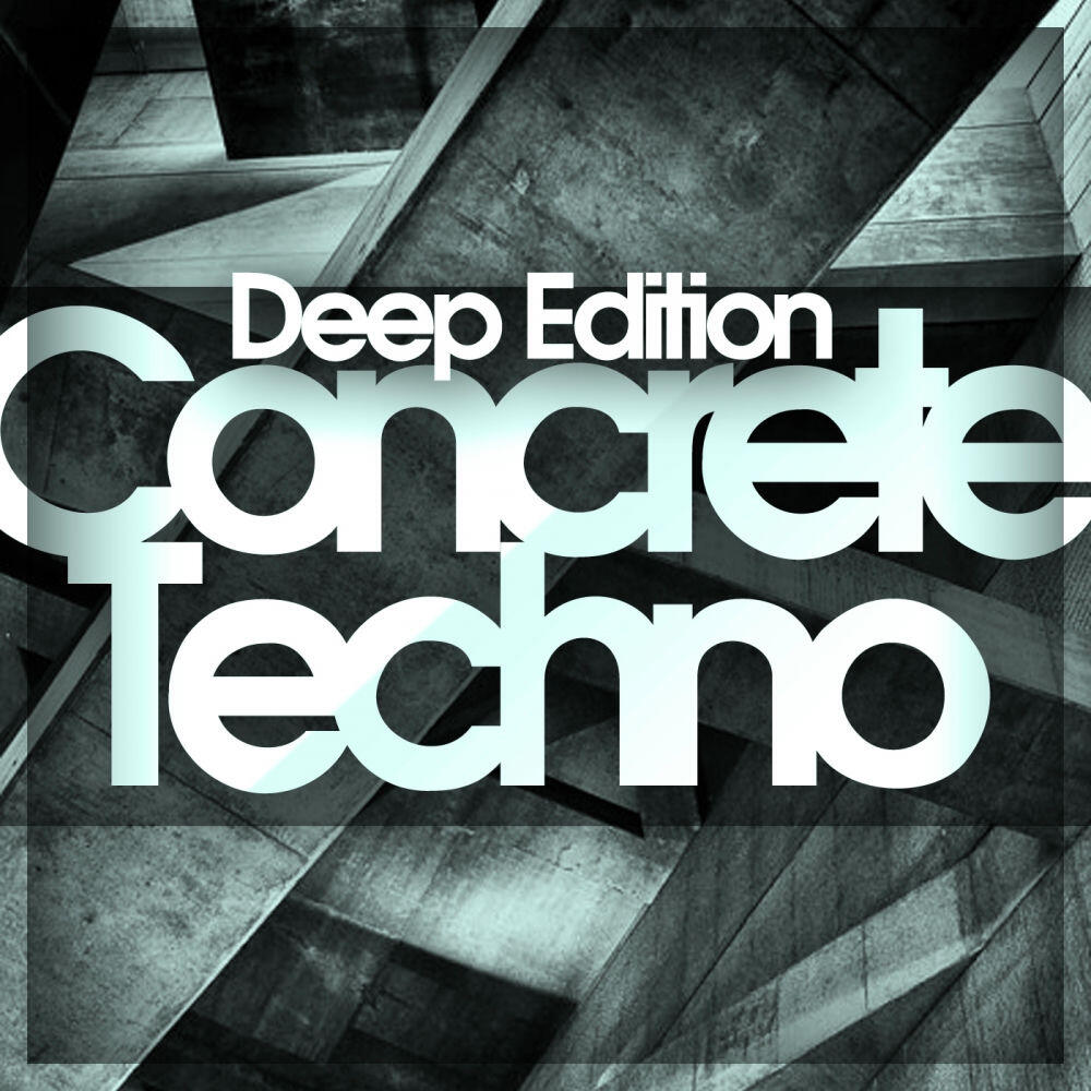 Релиз Concrete Techno - Deep Edition