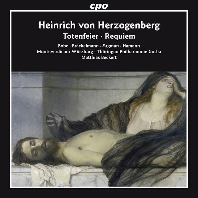 Релиз Herzogenberg: Totenfeier & Requiem