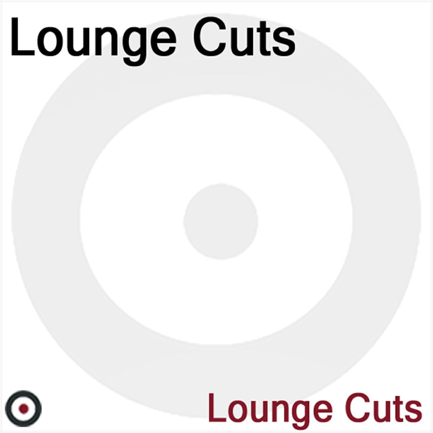 Lounge Cuts
