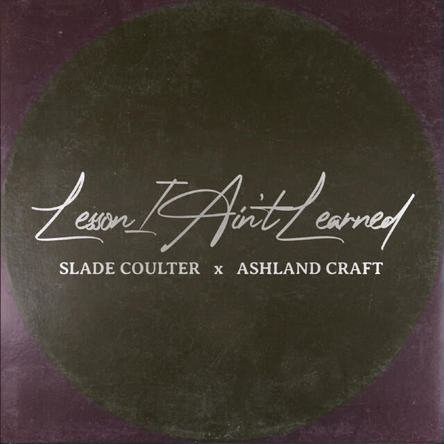 Релиз Lesson I Ain't Learned