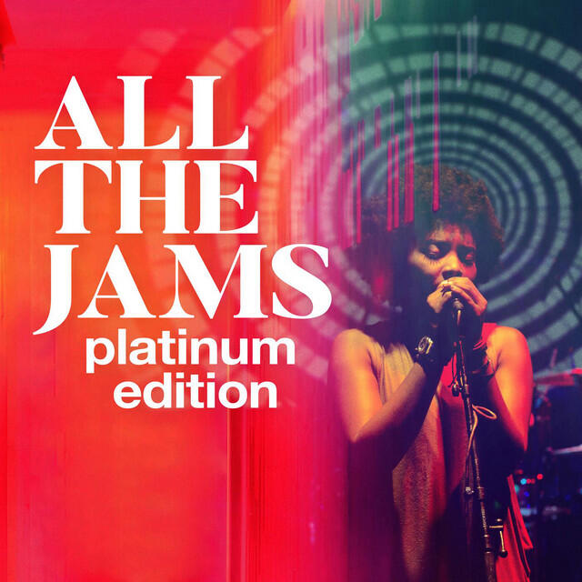 Релиз All the Jams - Platinum Edition