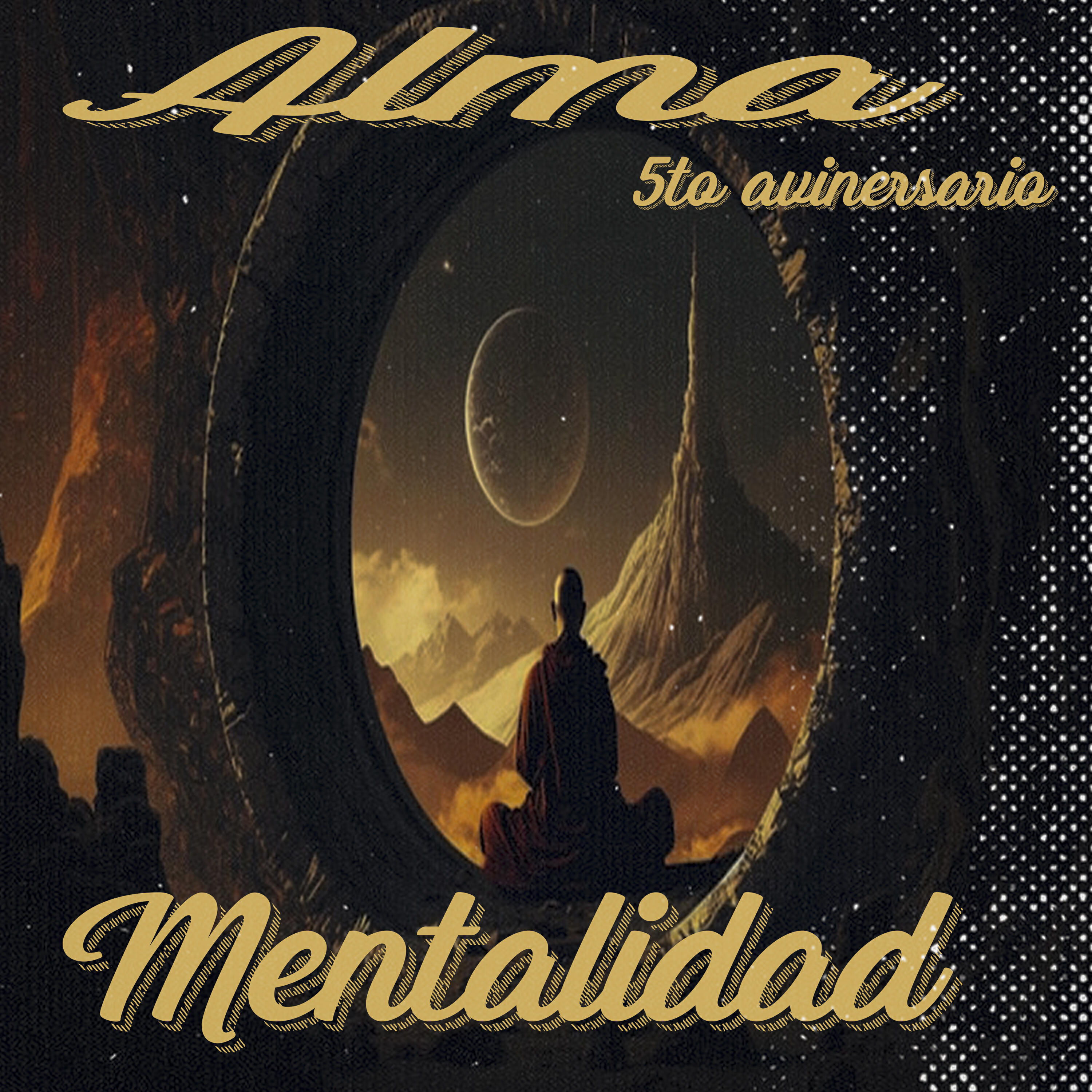 Релиз Alma Mentalidad 5To Aniversario