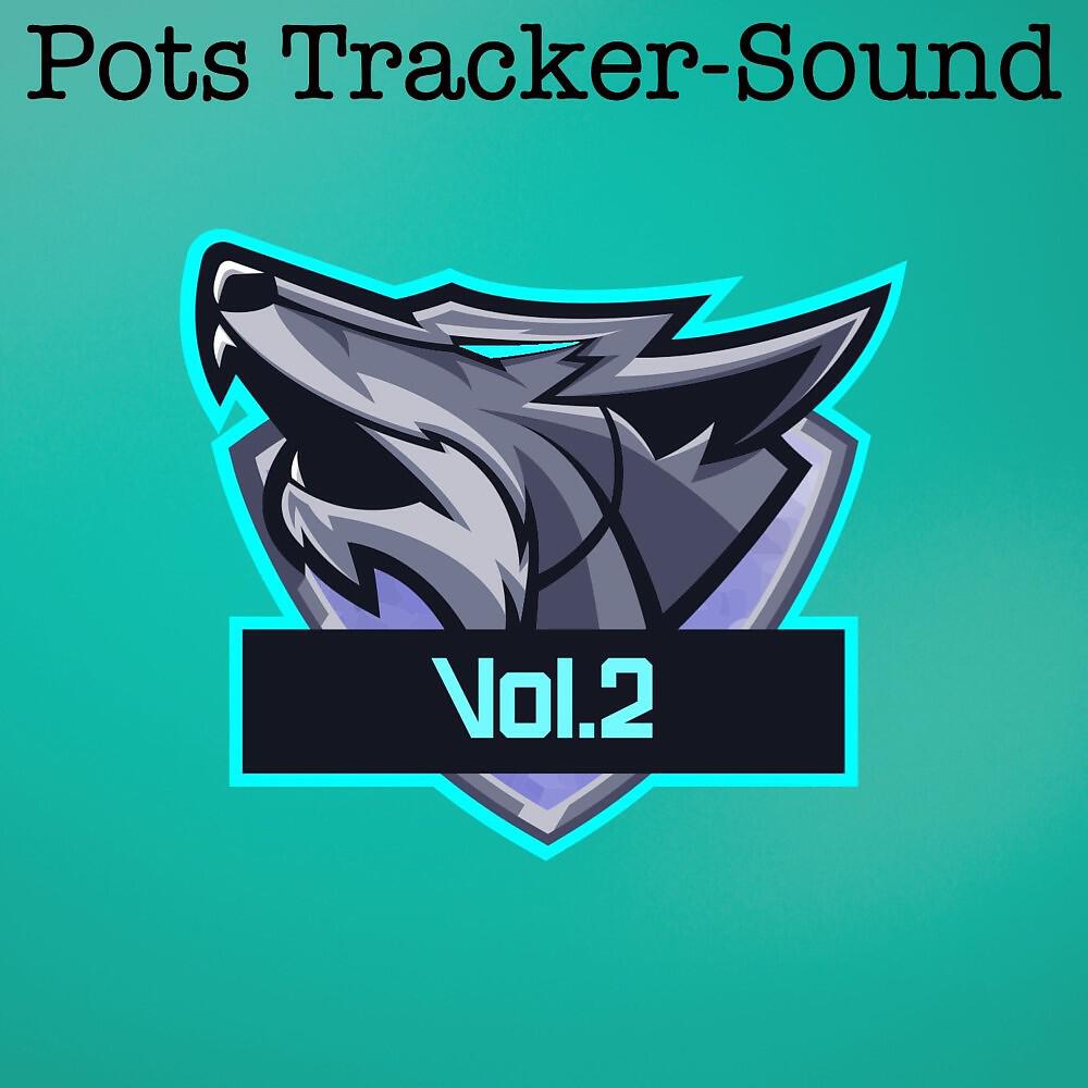 Релиз Pots Tracker-Sound, Vol. 2