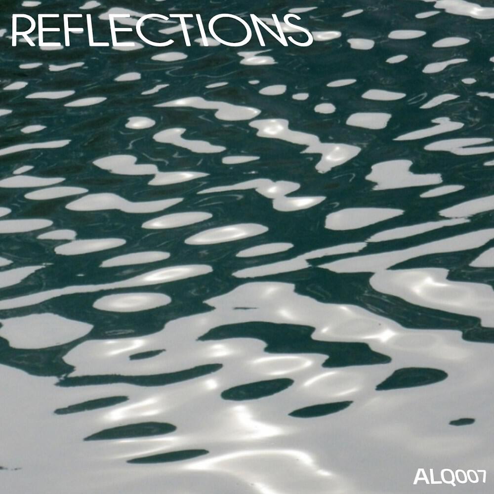 Релиз Reflections
