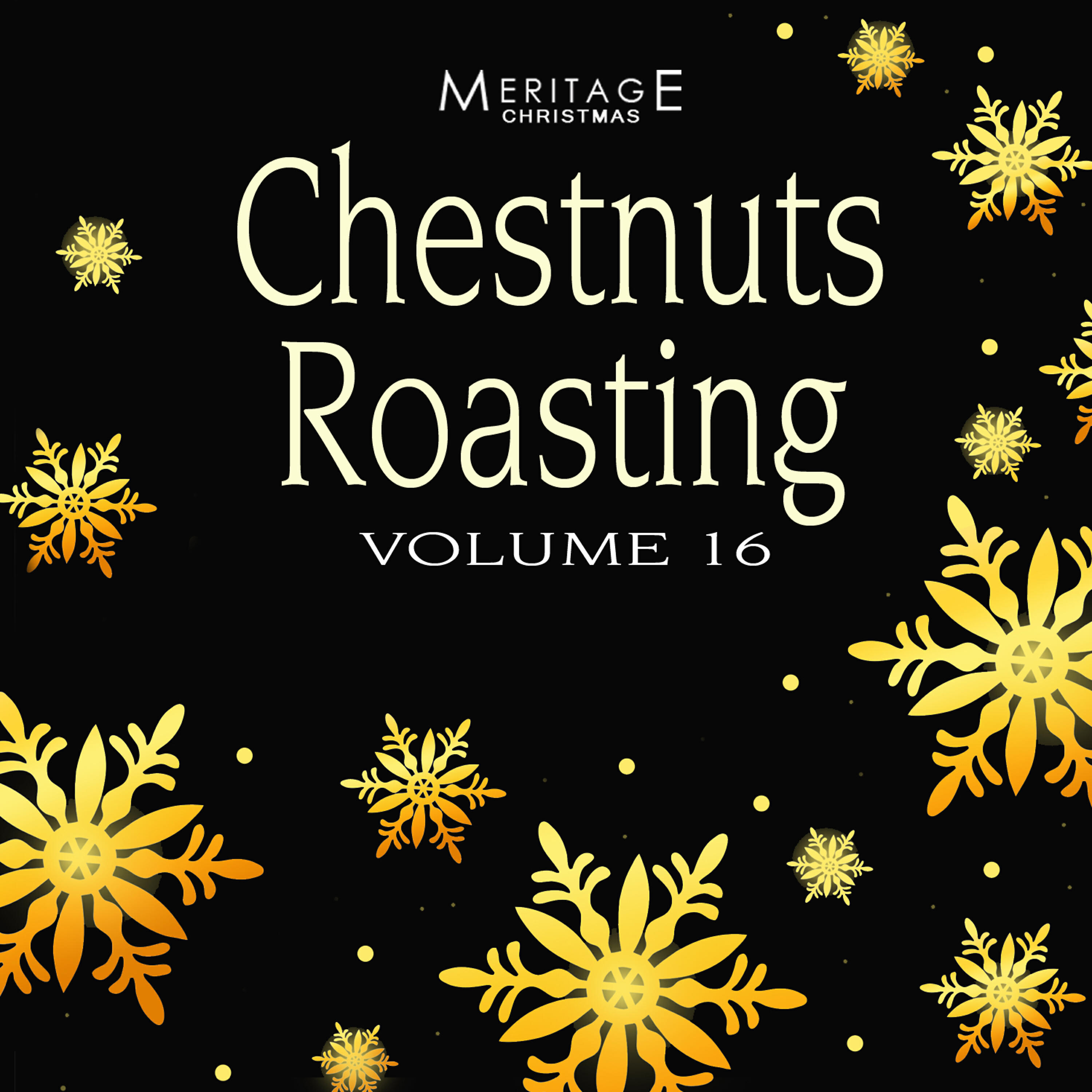 Релиз Meritage Christmas: Chestnuts Roasting, Vol. 16