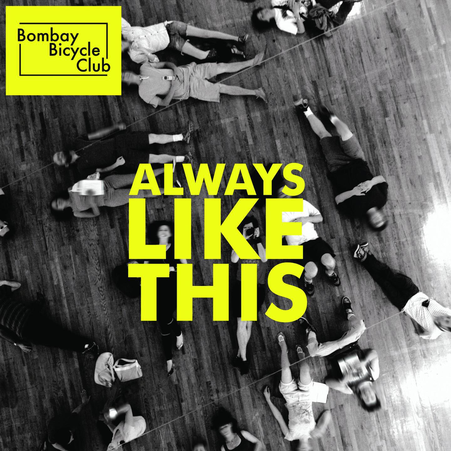 Релиз Always Like This