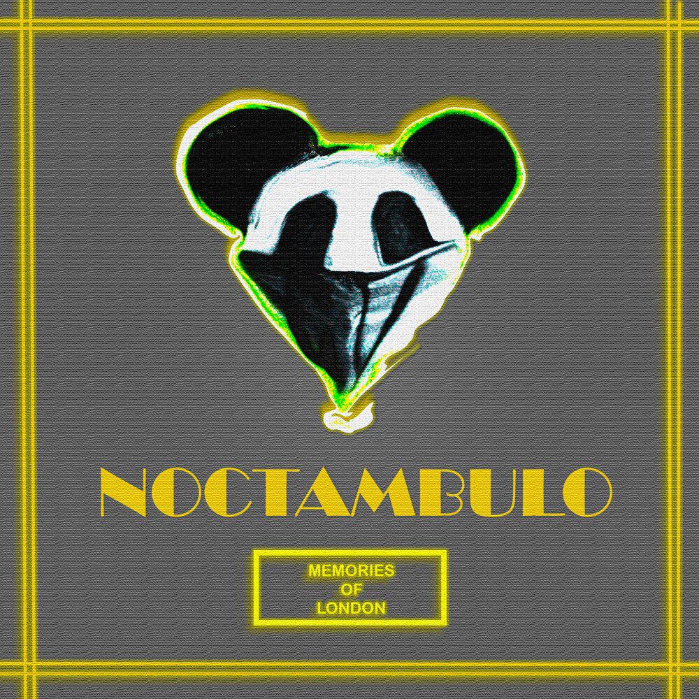Релиз Noctámbulo / Memories Of London