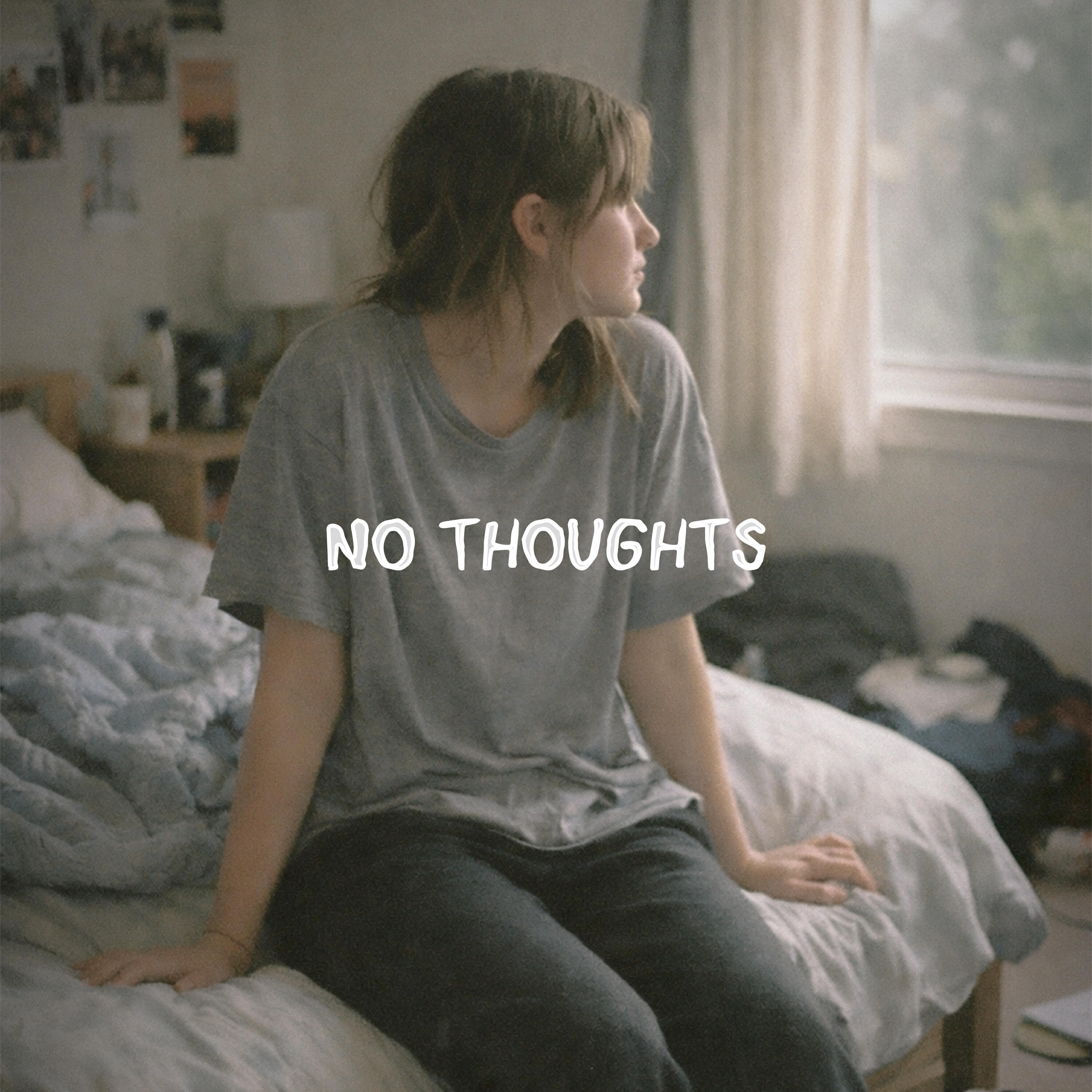 Релиз NO THOUGHTS