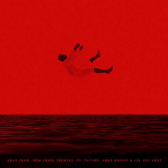 Релиз New Level REMIX (feat. Future, A$AP Rocky & Lil Uzi Vert)