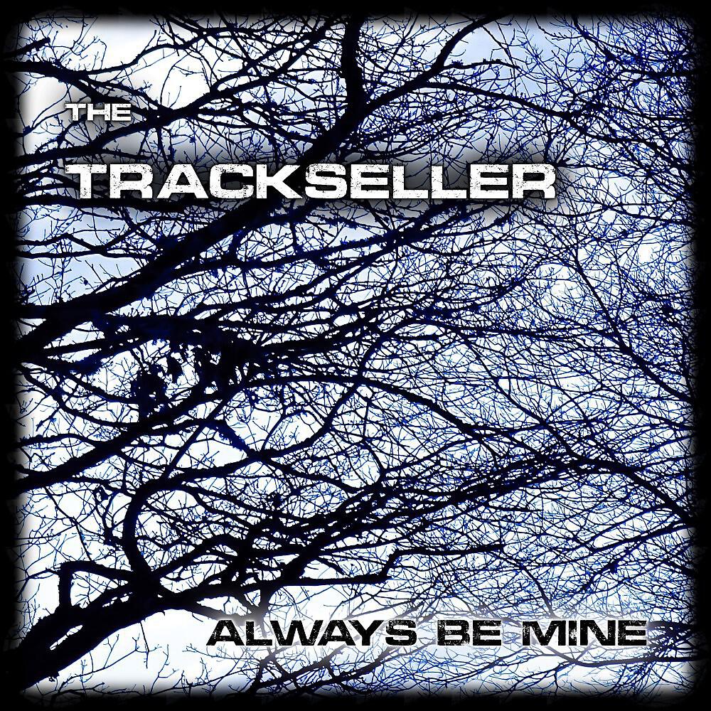 Релиз Always Be Mine