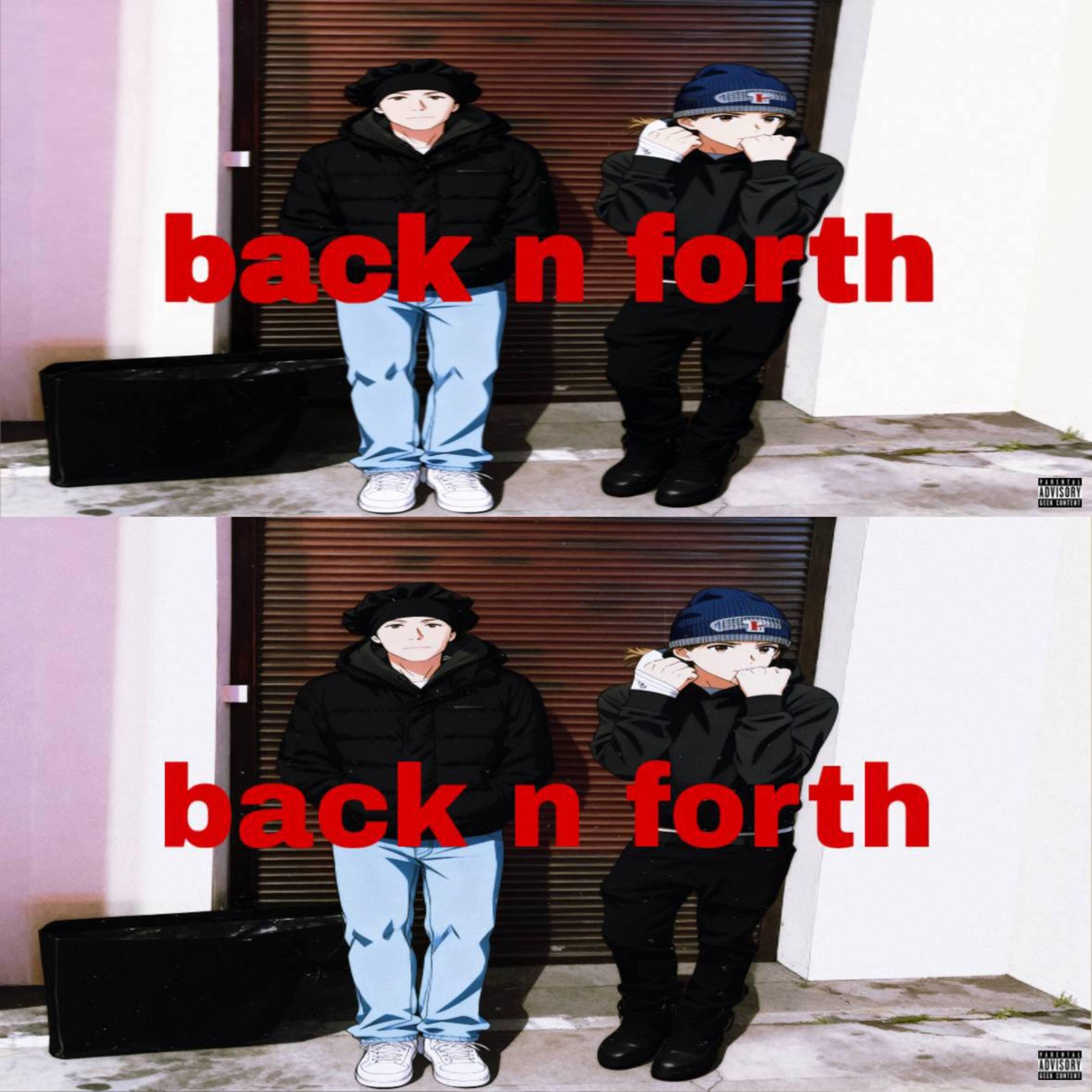 Релиз back n forth