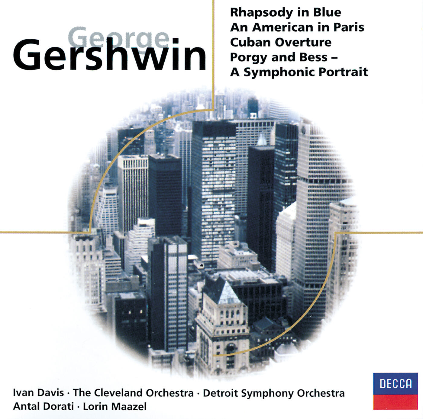 Релиз Gershwin: Rhapsody in Blue/Cuban Overture/An American in Paris etc