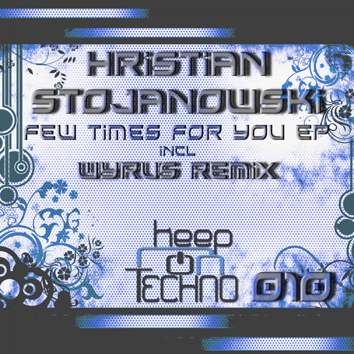 Релиз Few Times For You EP