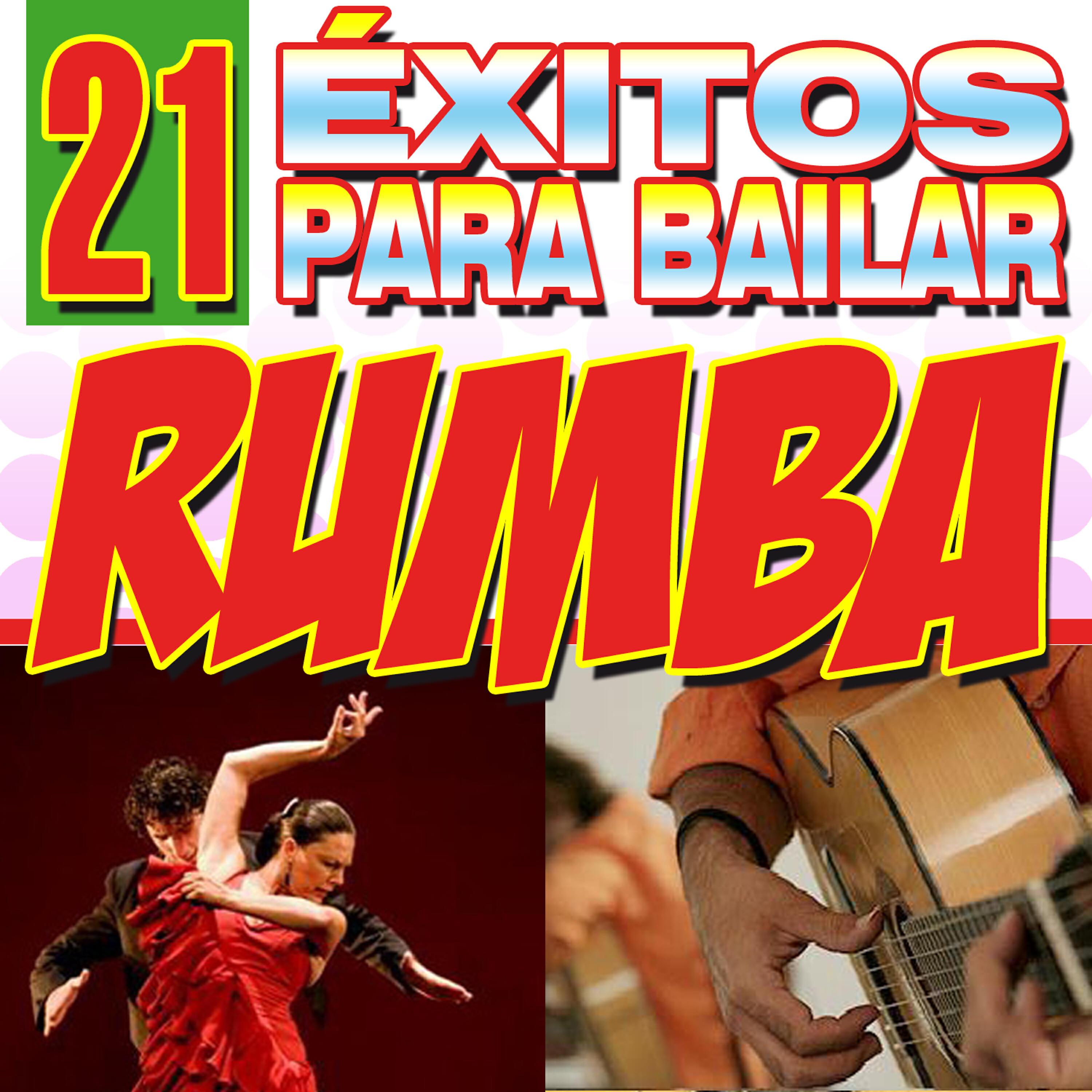 Релиз 21 Éxitos para Bailar la Rumba