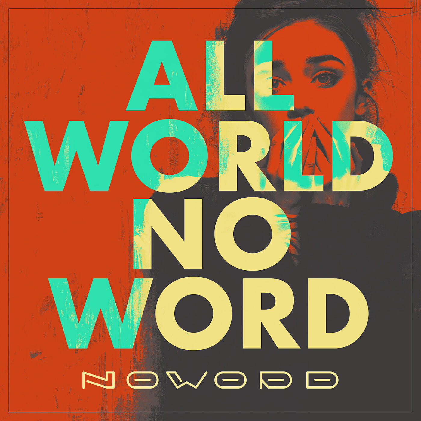 Релиз All World No Word