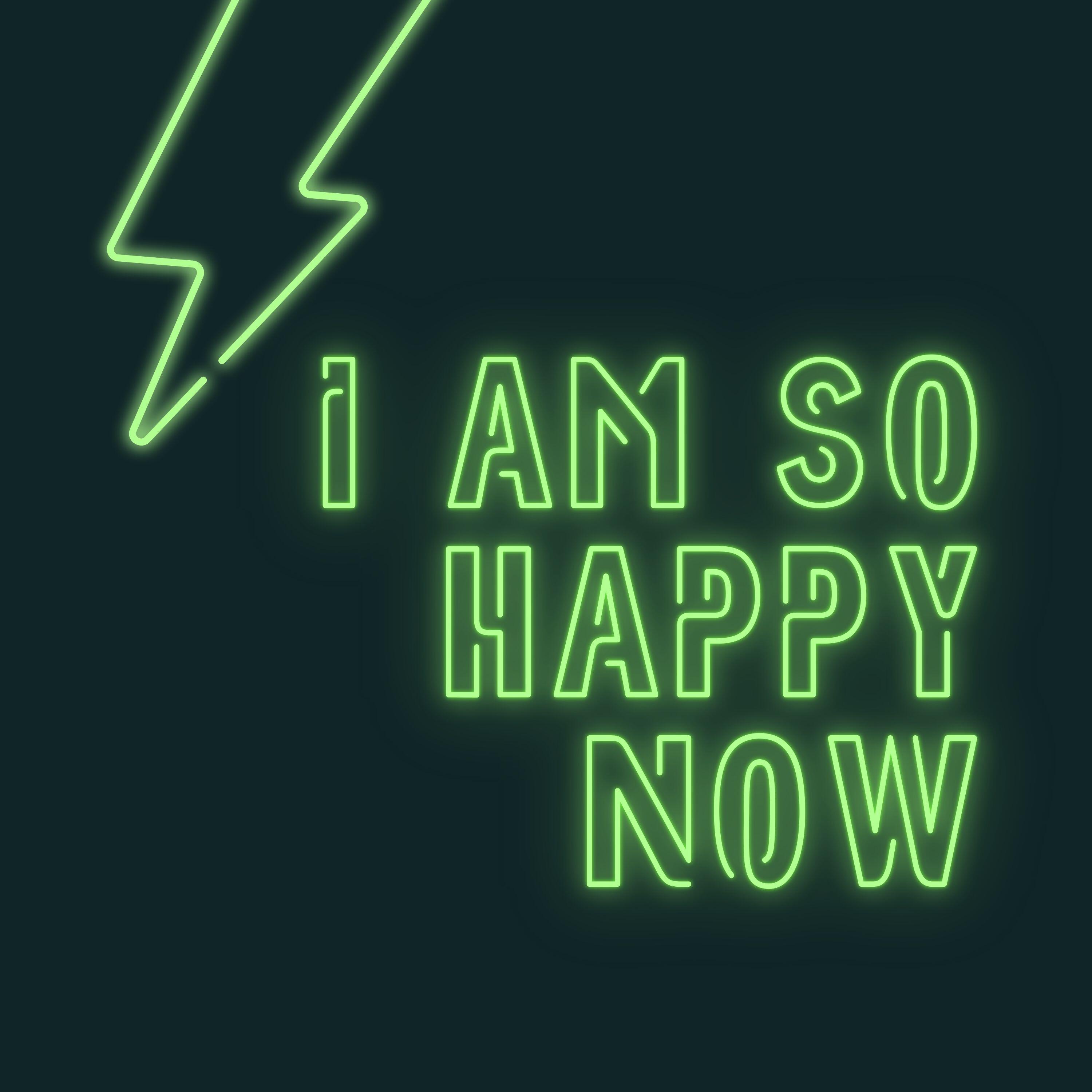 Релиз I am so happy Now