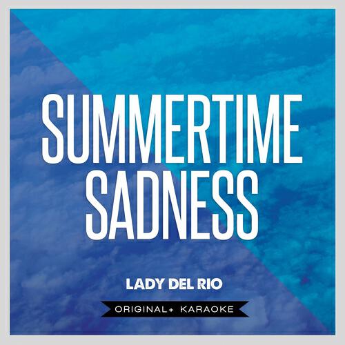 Постер альбома Summertime Sadness