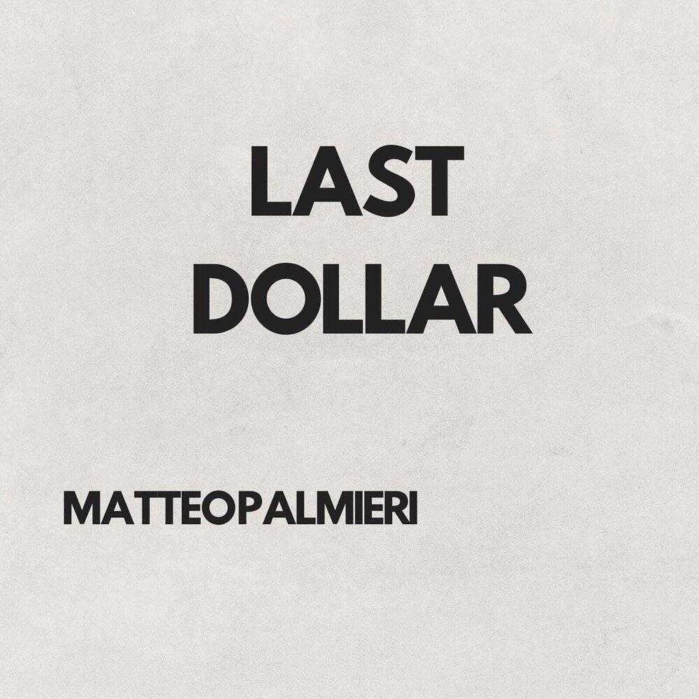 Релиз Last Dollar