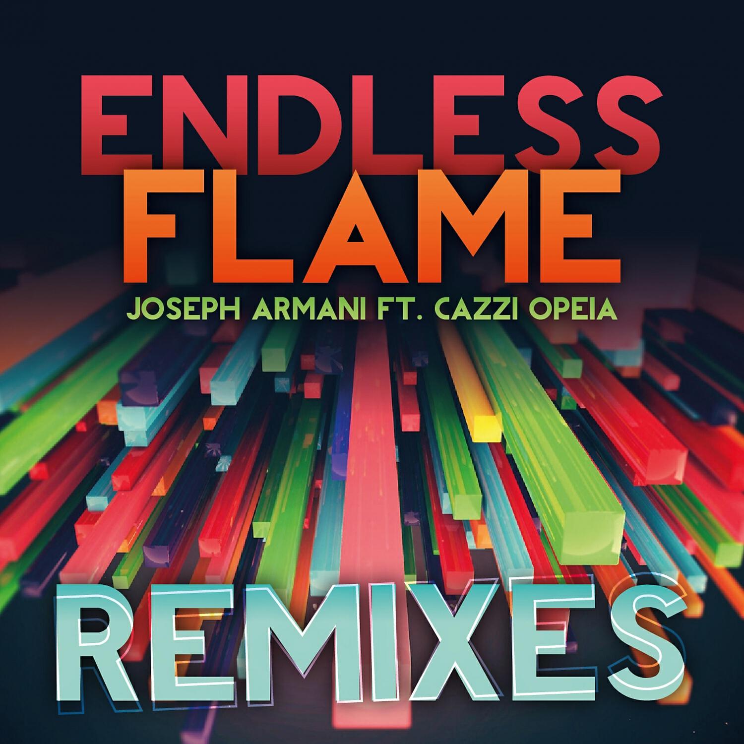 Релиз Endless Flame - Remixes