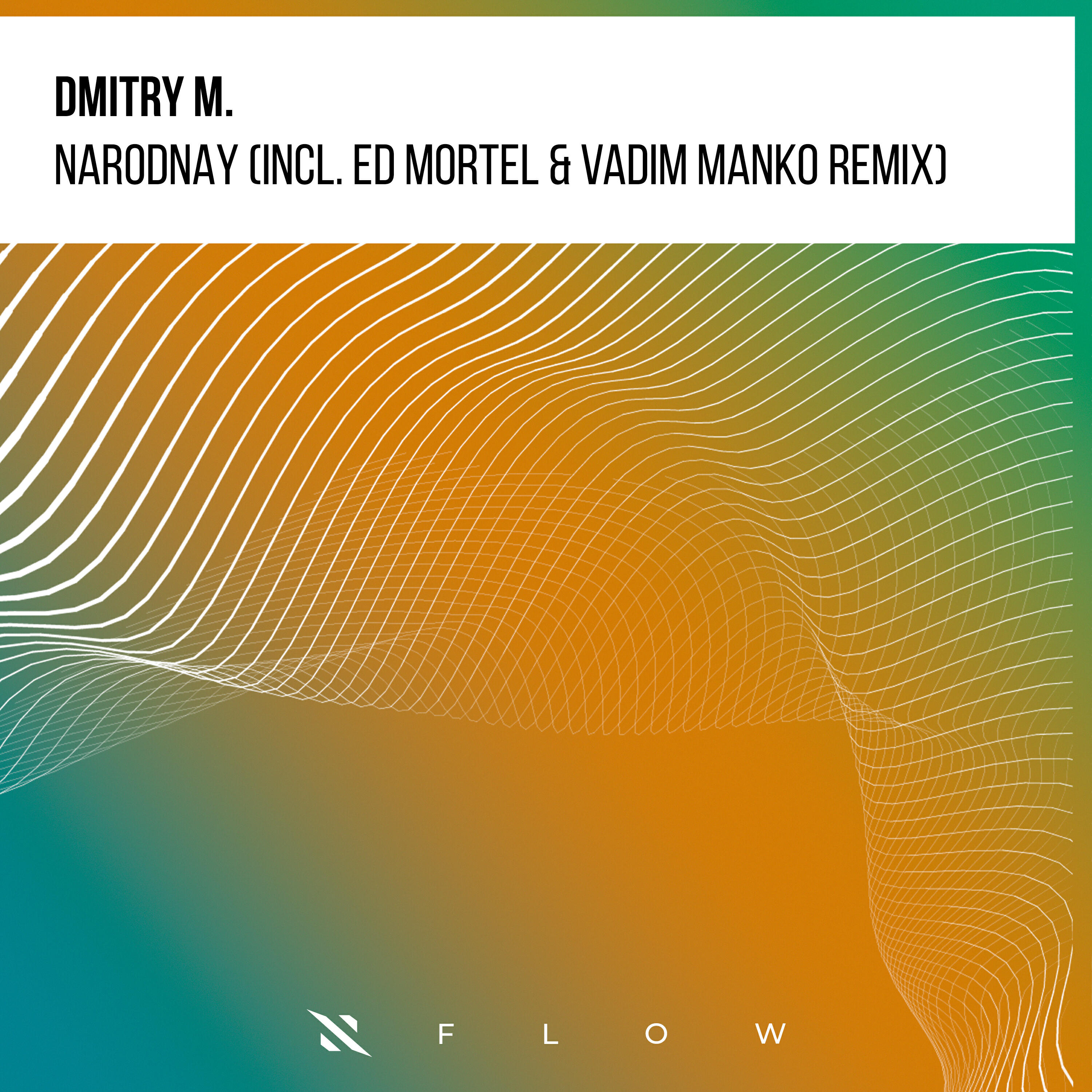 Релиз Narodnay (Ed Mortel & Vadim Manko Remix)