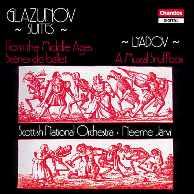 Релиз Glazunov: From the Middle Ages & Scenes de ballet - Lyadov: A Musical Snuffbox