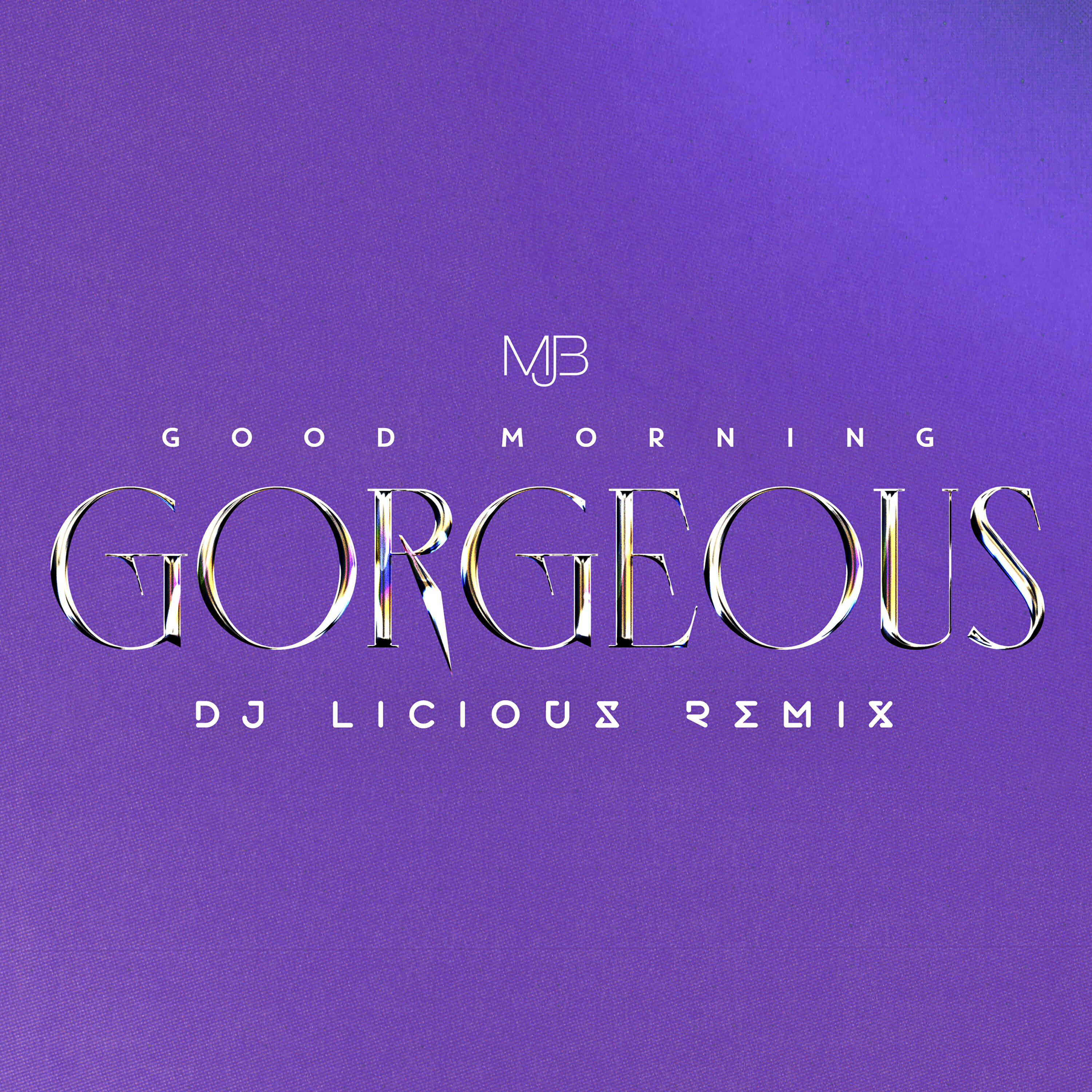 Релиз Good Morning Gorgeous (DJ Licious Remix)