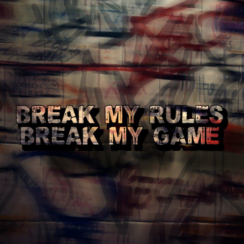 Релиз Break My Rules, Break My Game